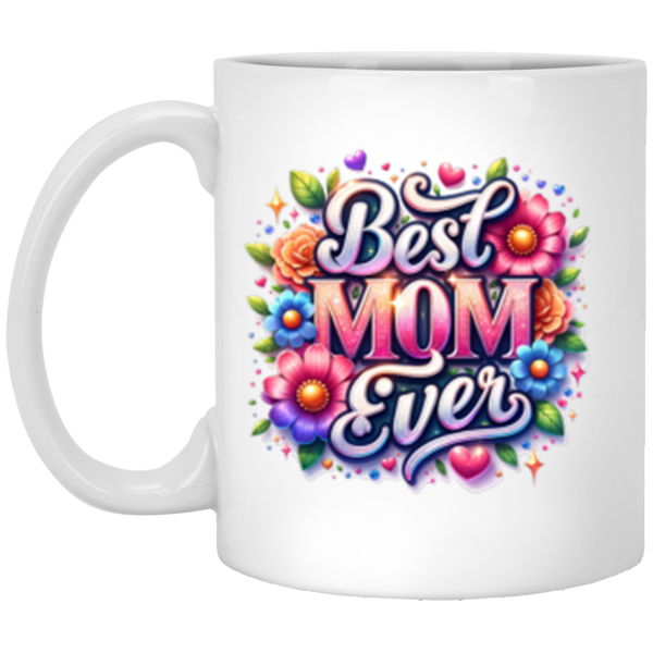 White mug with 'Best Mom Ever' text and floral design on a white 4656 background