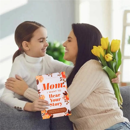 Mom, I Want to Hear Your Story – Heirloom Memory Journal